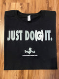 Just Do(g) It - T Shirt